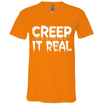 Creep It Real V-Neck T-Shirt