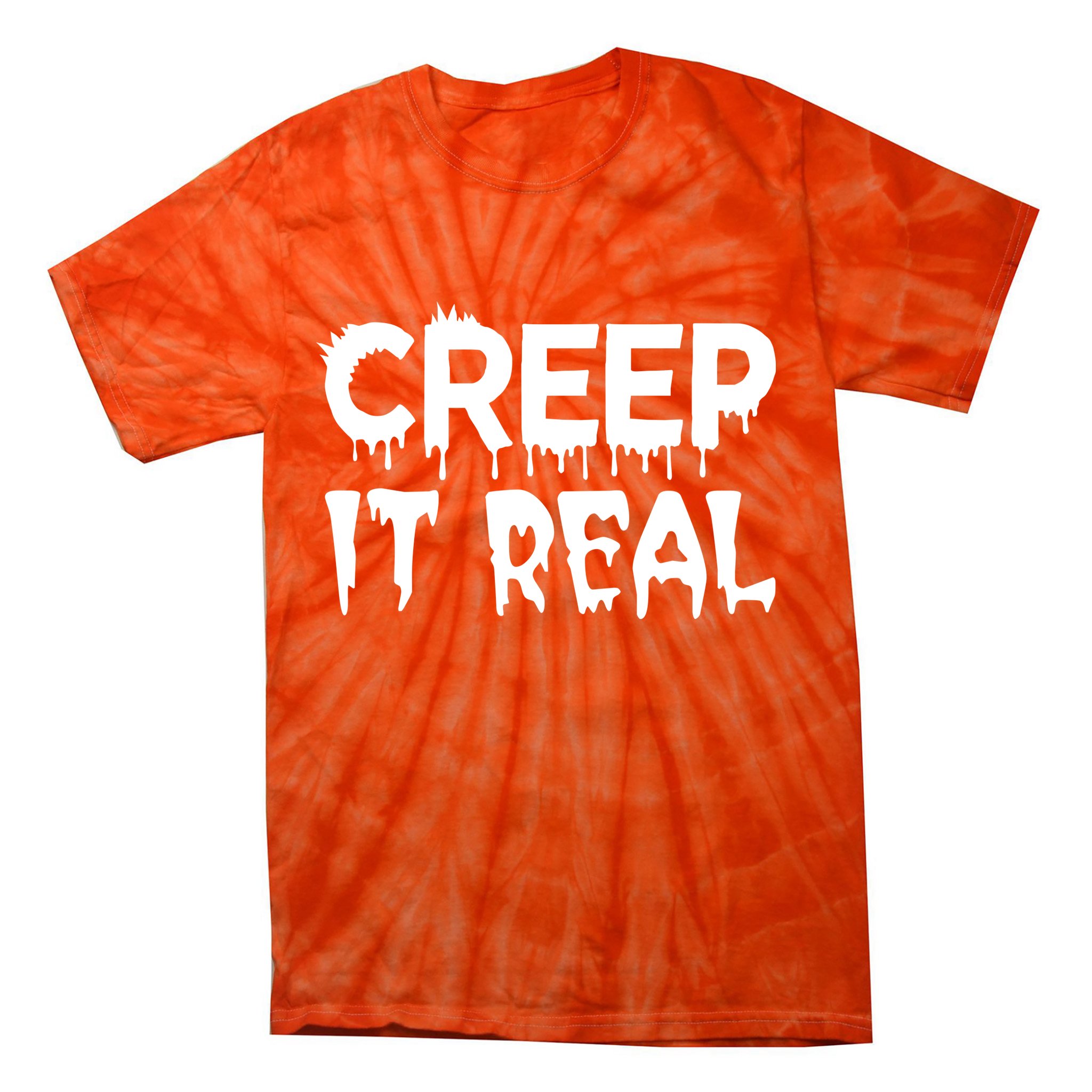 Creep It Real Tie-Dye T-Shirt
