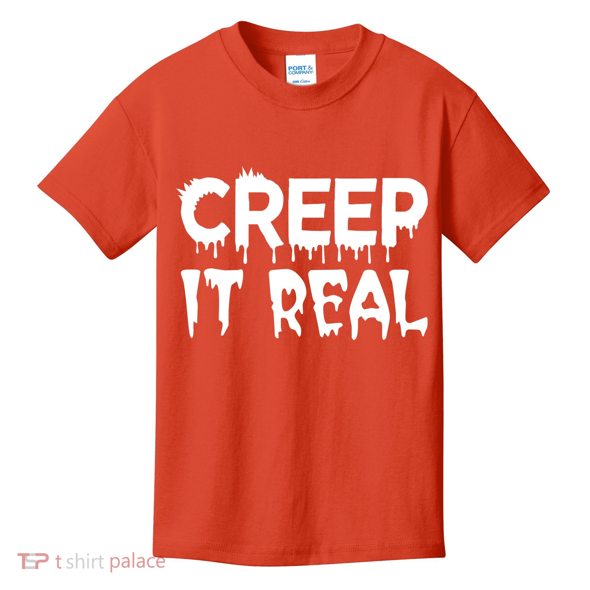 Creep It Real Kids T-Shirt