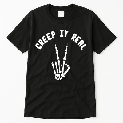 Creep It Real Skeleton Hand Funny Halloween  Tall T-Shirt