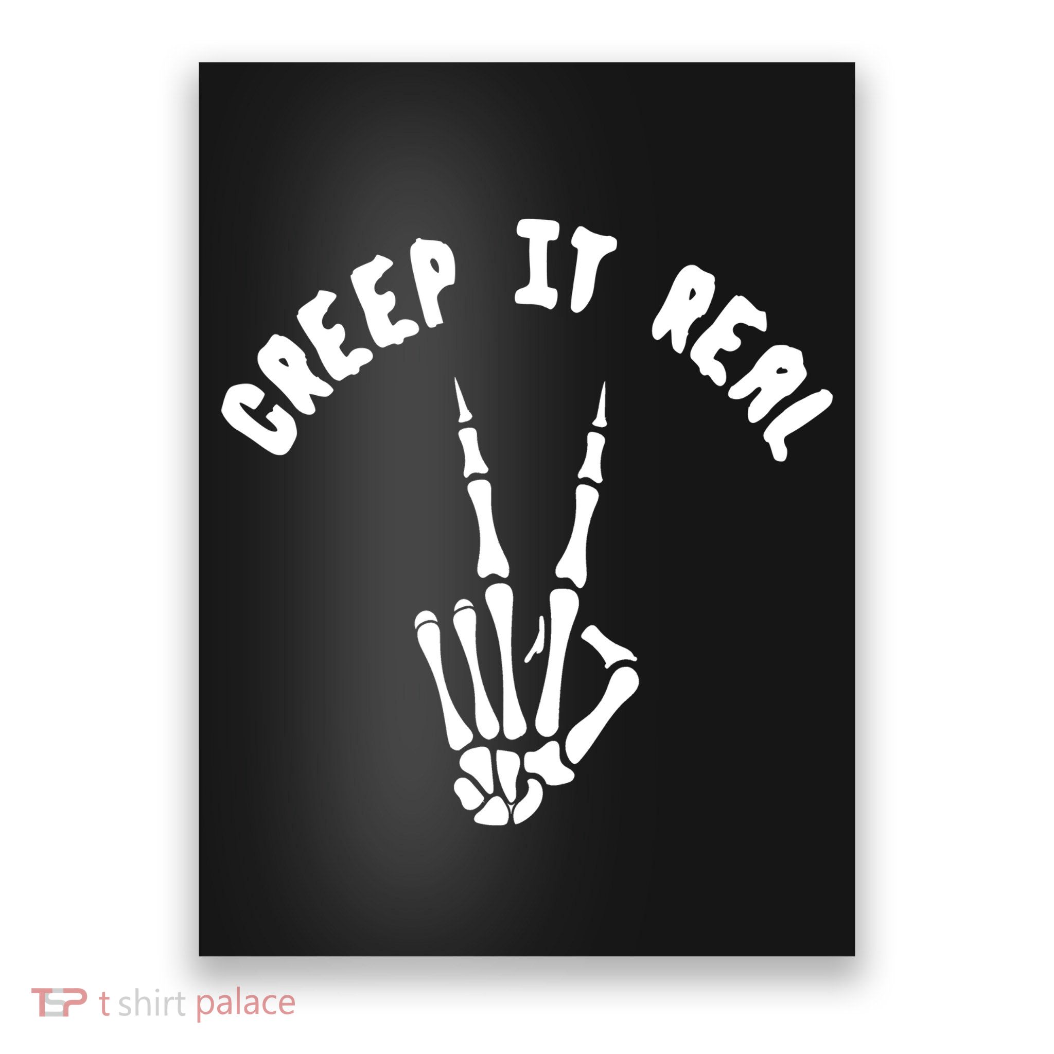 Creep It Real Skeleton Hand Funny Halloween  Poster
