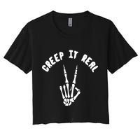Creep It Real Skeleton Hand Funny Halloween  Women's Crop Top Tee