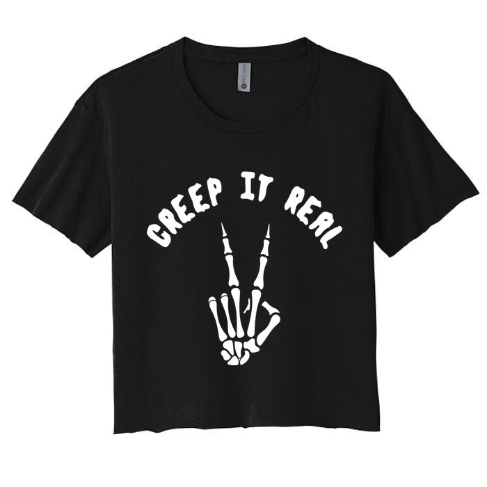 Creep It Real Skeleton Hand Funny Halloween  Women's Crop Top Tee