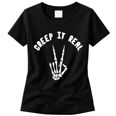 Creep It Real Skeleton Hand Funny Halloween  Womens T-Shirt