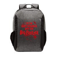 Creepy I'm The Quiet Neighbor With The Big Freezer Vector Backpack