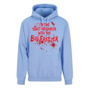 Creepy I'm The Quiet Neighbor With The Big Freezer Unisex Surf Hoodie