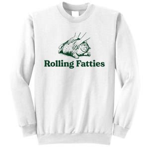 Cat Rolling Fatties Sweatshirt