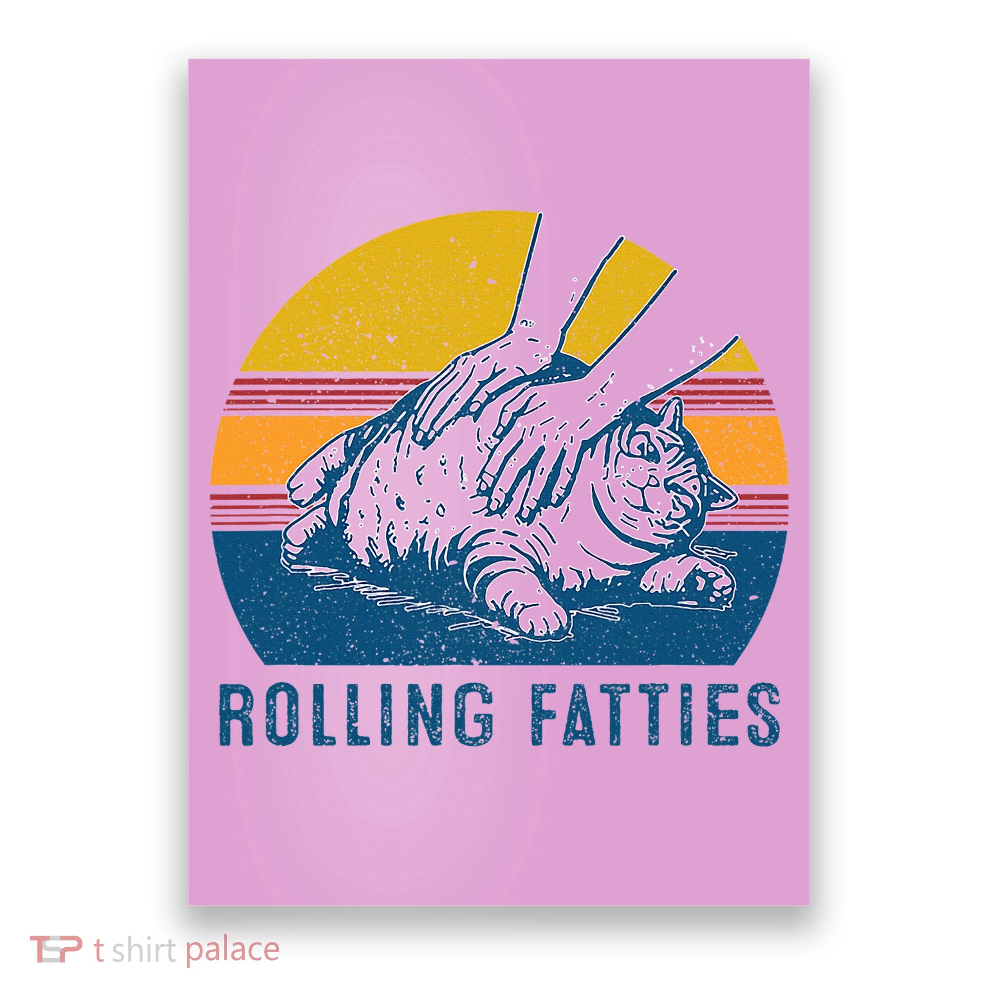 Cat Rolling Fatties Poster