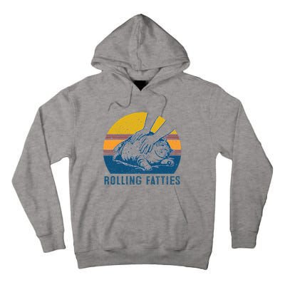 Cat Rolling Fatties Tall Hoodie