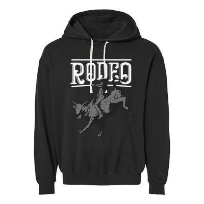 Cool Rodeo Funny Bull Rider Cowboy Cattle Ride Lover Outfit Garment-Dyed Fleece Hoodie