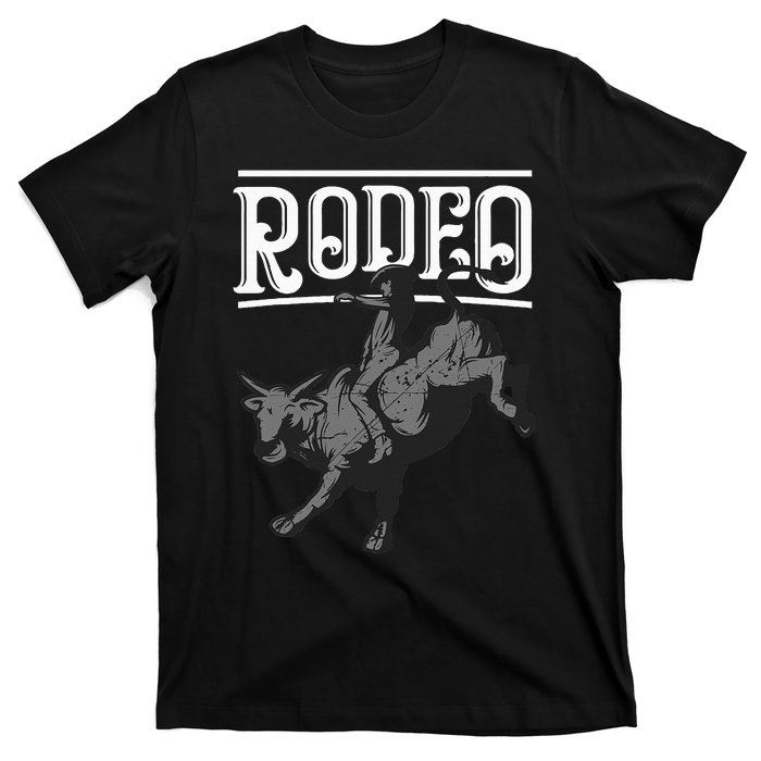 Cool Rodeo Funny Bull Rider Cowboy Cattle Ride Lover Outfit T-Shirt