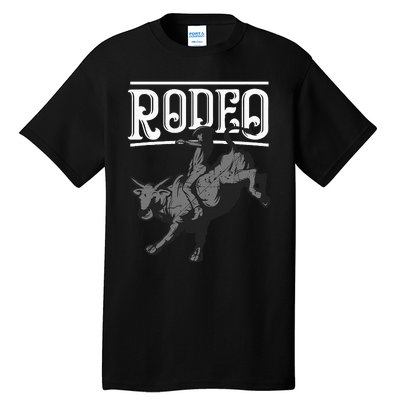 Cool Rodeo Funny Bull Rider Cowboy Cattle Ride Lover Outfit Tall T-Shirt