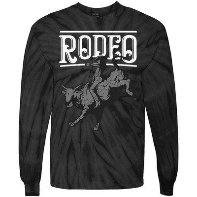 Cool Rodeo Funny Bull Rider Cowboy Cattle Ride Lover Outfit Tie-Dye Long Sleeve Shirt