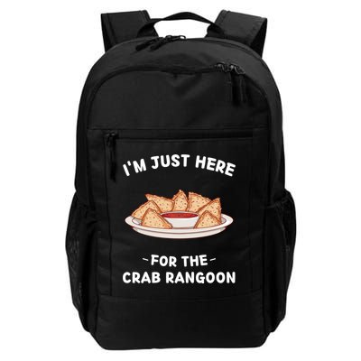 Crab Rangoon Food Lover Im Just Here For The Crab Rangoon Cool Gift Backpack