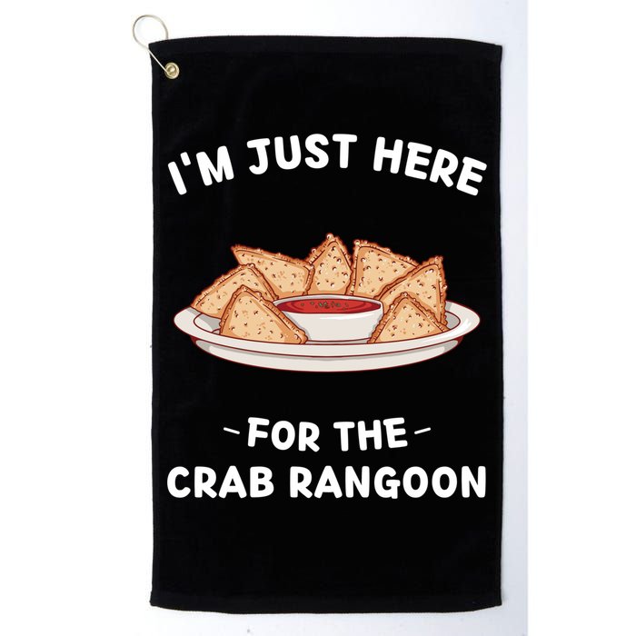 Crab Rangoon Food Lover Im Just Here For The Crab Rangoon Cool Gift Golf Towel