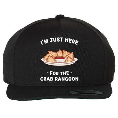 Crab Rangoon Food Lover Im Just Here For The Crab Rangoon Cool Gift Wool Snapback Cap