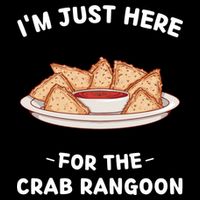 Crab Rangoon Food Lover Im Just Here For The Crab Rangoon Cool Gift Wool Snapback Cap