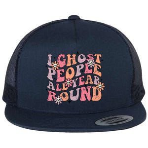 Cute Retro Funny Fall I Ghost People All Year Halloween Gift Flat Bill Trucker Hat