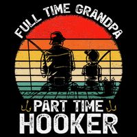 Cute Retro Full Time Grandpa Part Time Hooker Fathers Day Fishing Flatbill Hat