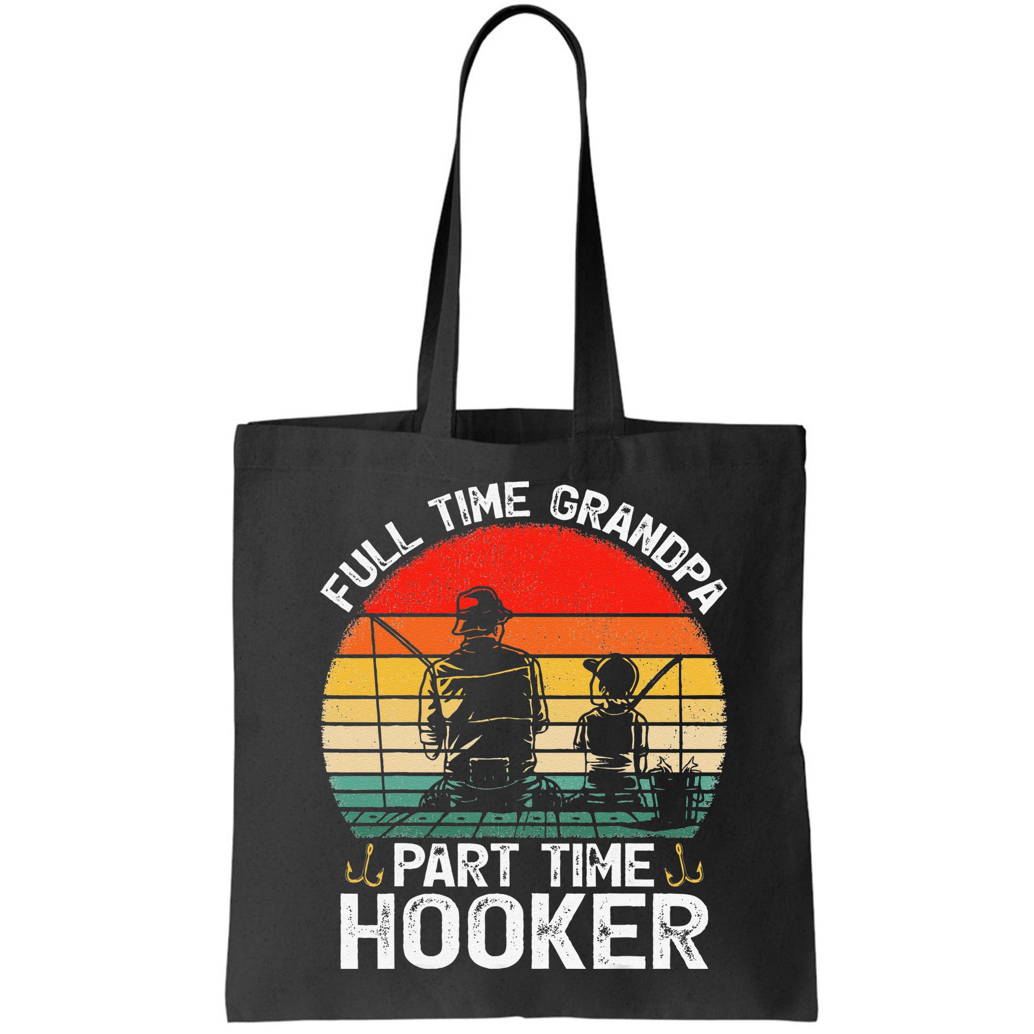 Cute Retro Full Time Grandpa Part Time Hooker Fathers Day Fishing Bag