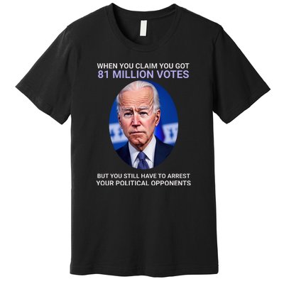 Conservative Republican Funny Anti Joe Biden Premium T-Shirt