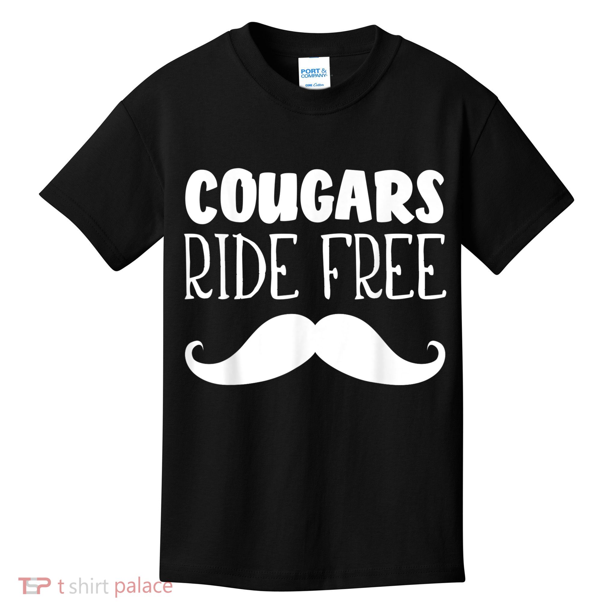 Cougars Ride Free Mustache Rides Cougar Bait Kids T-Shirt