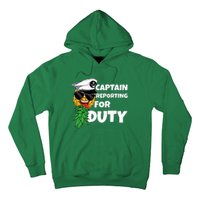 Captain Reporting For Duty Pineapple Swinger Hoodie