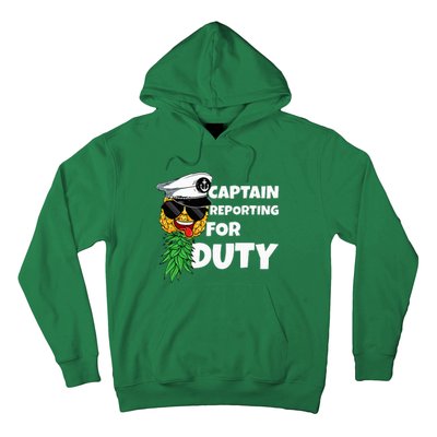 Captain Reporting For Duty Pineapple Swinger Hoodie