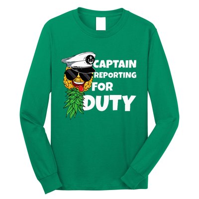 Captain Reporting For Duty Pineapple Swinger Long Sleeve Shirt