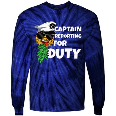 Captain Reporting For Duty Pineapple Swinger Tie-Dye Long Sleeve Shirt