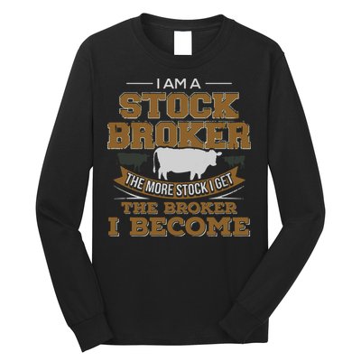 Cattle Rancher Funny Cow Stockbroker Cattleman Farmer Long Sleeve Shirt