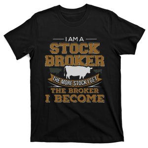 Cattle Rancher Funny Cow Stockbroker Cattleman Farmer T-Shirt