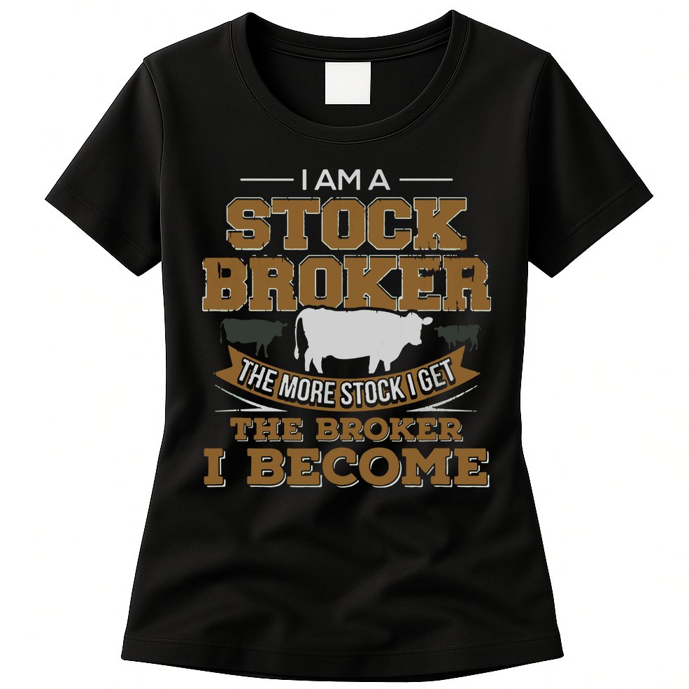Cattle Rancher Funny Cow Stockbroker Cattleman Farmer Womens T-Shirt