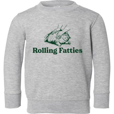 Cat Rolling Fatties Funny Toddler Sweatshirt