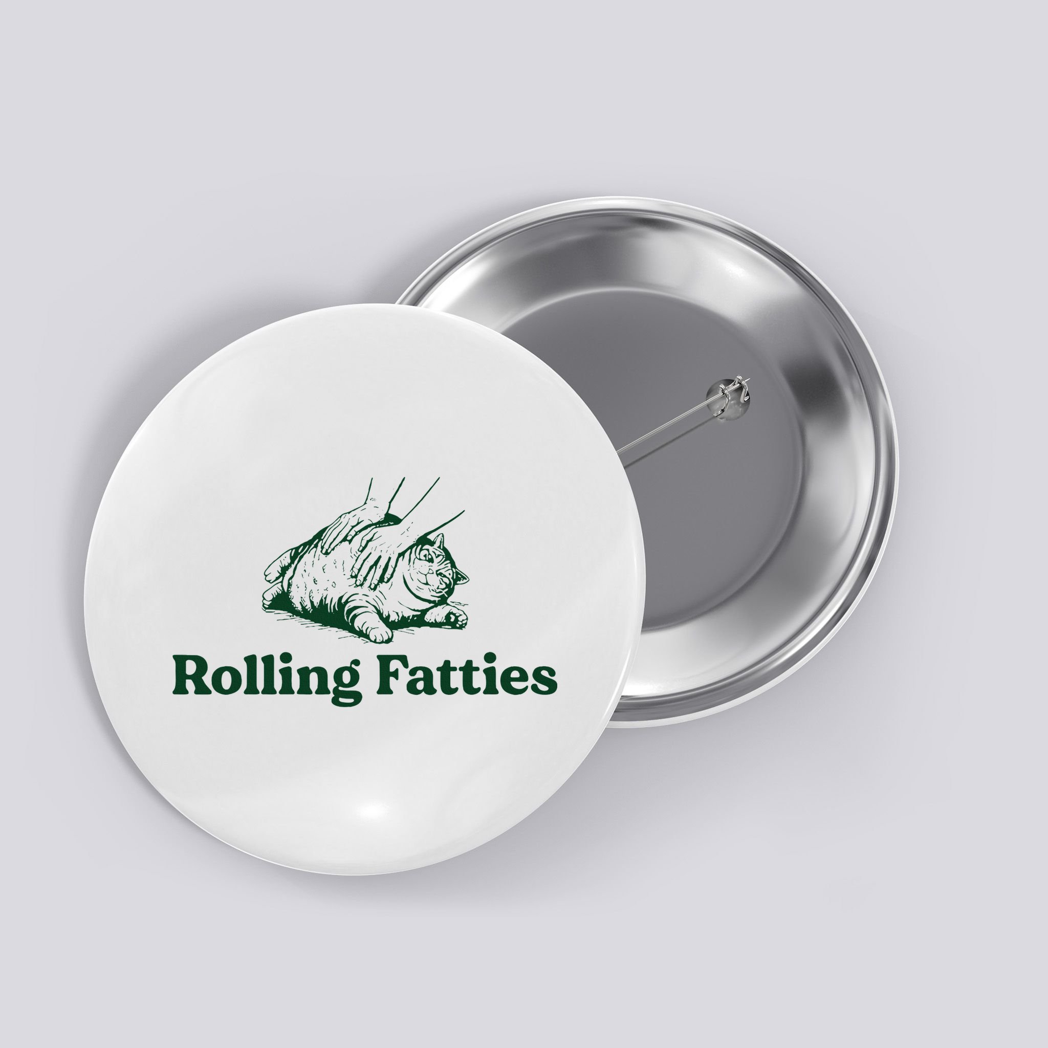 Cat Rolling Fatties Funny Button