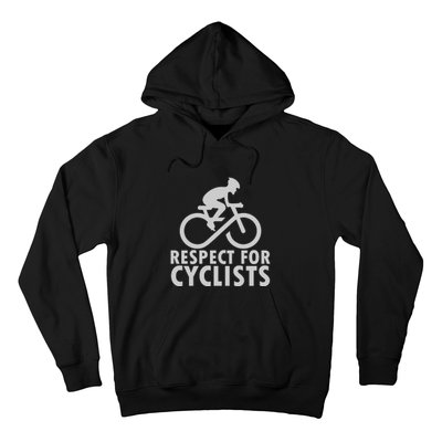 Cyling Respect For Cyclist Working Out Gift Hoodie