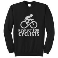 Cyling Respect For Cyclist Working Out Gift Sweatshirt