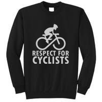 Cyling Respect For Cyclist Working Out Gift Tall Sweatshirt