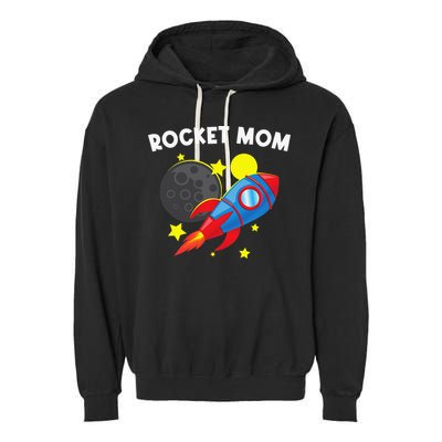 Cool Rocket For Mom Mother Rockets Space Ship Spacecraft Garment-Dyed Fleece Hoodie