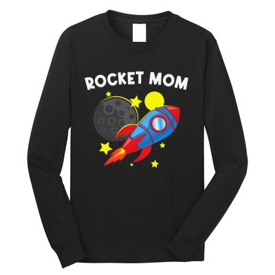 Cool Rocket For Mom Mother Rockets Space Ship Spacecraft Long Sleeve Shirt