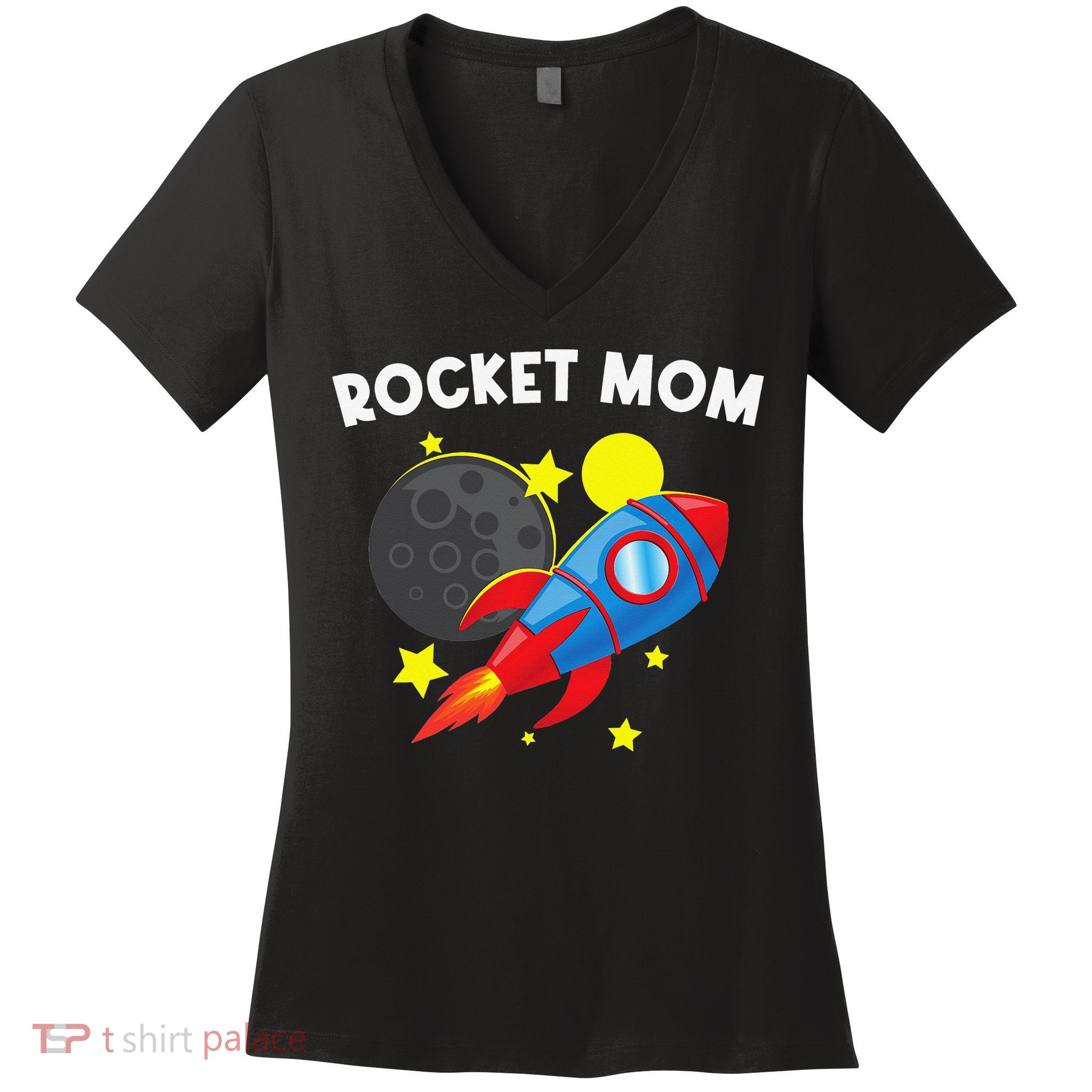 Cool Rocket For Mom Mother Rockets Space Ship Spacecraft Women's V-Neck T-Shirt