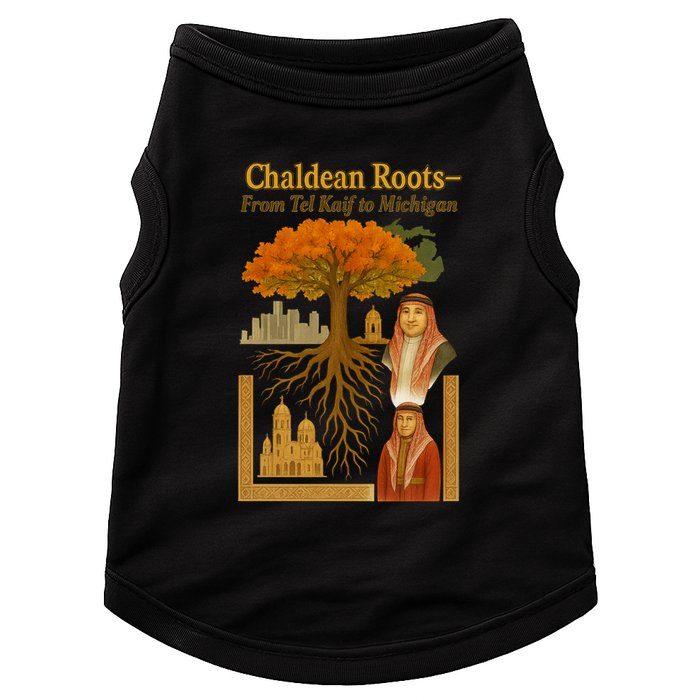Chaldean Roots From Tel Kaif To Michigan Doggie Tank