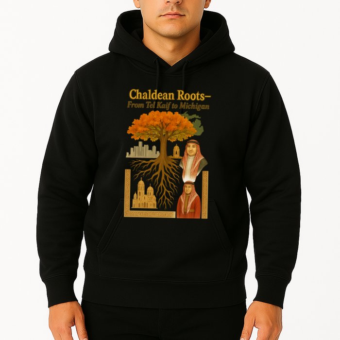 Chaldean Roots From Tel Kaif To Michigan Hoodie