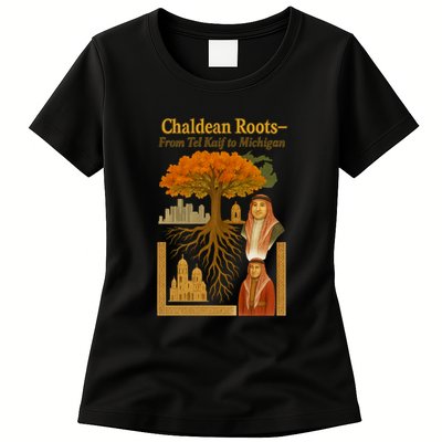 Chaldean Roots From Tel Kaif To Michigan Womens T-Shirt