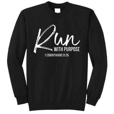 Christian Runner Gift Running Gear Run With Purpose Quote Sweatshirt