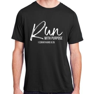 Christian Runner Gift Running Gear Run With Purpose Quote Adult ChromaSoft Performance T-Shirt