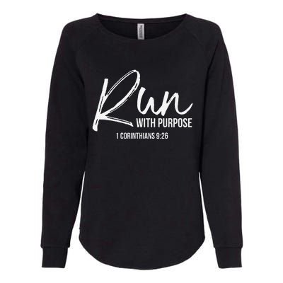 Christian Runner Gift Running Gear Run With Purpose Quote Womens California Wash Sweatshirt