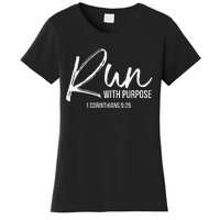 Christian Runner Gift Running Gear Run With Purpose Quote Women's T-Shirt