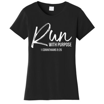 Christian Runner Gift Running Gear Run With Purpose Quote Women's T-Shirt