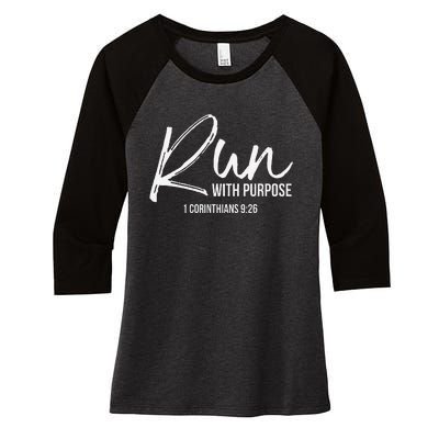 Christian Runner Gift Running Gear Run With Purpose Quote Women's Tri-Blend 3/4-Sleeve Raglan Shirt